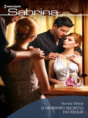 cover image of O herdeiro secreto do xeque